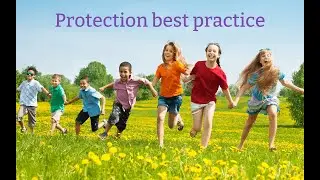 How do Risk Management Best Practices Improve Child Protection