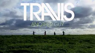 Travis - Another Guy