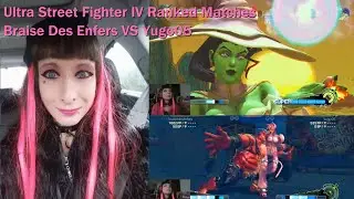 Ultra Street Fighter IV Ranked Matches Braise Des Enfers VS Yugo05
