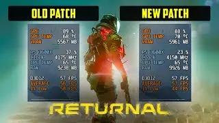 Returnal March 9 Update Performance - Lower CPU Usage + Intel XESS Support