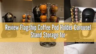 Review Flagship Coffee Pod Holder Carousel Stand Storage for Nespresso Vertuoline, Small Size 360-De