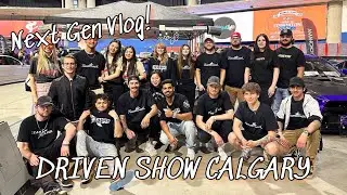 DRIVEN Calgary | Next Gen Car Club | VLOG