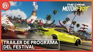 The Crew Motorfest: Trailer del Programa del Festival