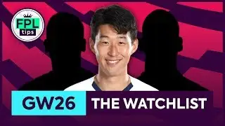 GW26: FPL WATCHLIST | Gameweek 26 | Fantasy Premier League Tips 2019/20