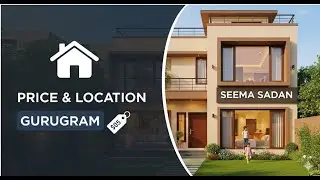 Seema Sadan: The Perfect Family-Friendly Home in Gurugram | Price & Location 🏡