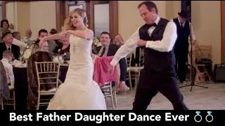 BEST Father Daughter Wedding Dance EVER! You gotta see it! 😂😂😂