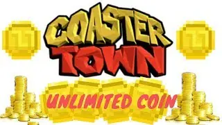 Coaster Town / Unlimited  Coin ( !! Yeni G&uuml;nceleme !! )