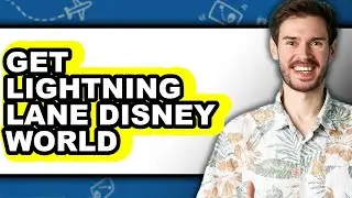 How to Get Lightning Lane Disney World (only Way)