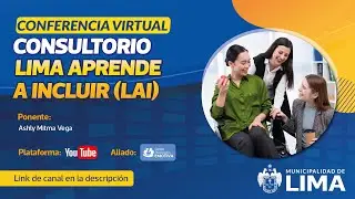 Consultorio LAI: Inclusi&oacute;n social y autism, &iquest;C&oacute;mo construir entornos sin barreras?