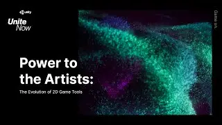 Power to the artists: the evolution of 2D game tools | Unite Now 2020