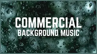 Commercial Background Music || No Copyright Music || Free Music