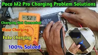 Poco M2 Pro Charging Problem Solutions
