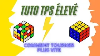 Comment tourner plus vite au Rubik's Cube !