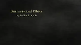 Business and Ethics