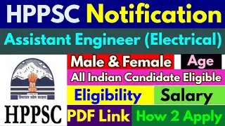 HPPSC Latest Notification 2022 | HPPSC AE Electrical Recruitment 2022 | HP Govt Job Vacancy 2022
