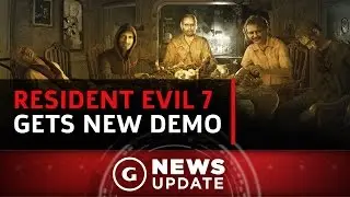 New Resident Evil 7 Demo Announced With Terrifying Trailer - GS News Update