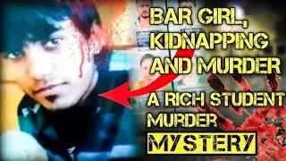 EP- 126 Rich student of bihar trapped in Bar girl's fake Love and brutally murdered