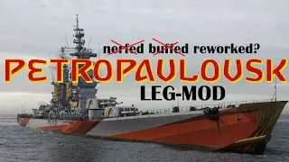 Обзор World of Warships: Петропавловск (переработка модификаций ног)