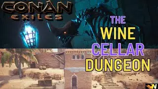 Conan Exiles - The Wine Cellar Full Dungeon Walkthrough | Age of Sorcery Chapter 3 Update! (Co-op)