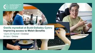 Sioe dangos a dweud: prosiect Budd-daliadau Cymru / Show and Tell: Welsh Benefits project - 23.10.25
