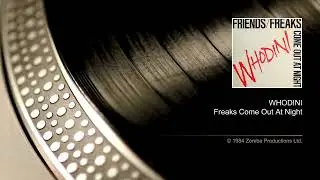WHODINI &ndash; Freaks Come Out At Night