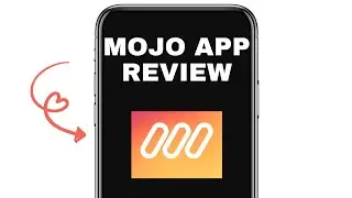 MOJO APP REVIEW - WORTH IT? (EXPLAINED)