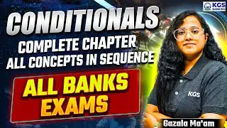 Conditional Sentences | English Grammar For Bank Exams | By Gazala Mam | KGS Banking Exams