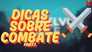 BETTER IDLE: QUICK TIPS ON COMBAT (part.1)