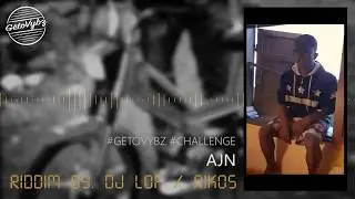 Freestyle Ajn Lirikal - Getovybz Challenge Riddim