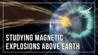 NASA&rsquo;s TRACERS Studies Magnetic Explosions Above Earth