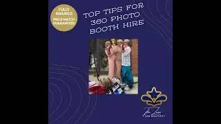 Top Tips for a Perfect 360&deg; Booth Experience!
