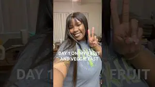 What I eat in a day on a fruit and veggie fast. DAY 1