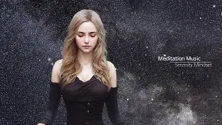 Космическая энергия связи медитации музыка🎵 | психическая стабильность, бессознательное пробуждение.