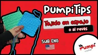 PumpiTips: Aprende conmigo a tejer en filas en Espejo o al rev&eacute;s