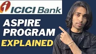 ICICI BANK ASPIRE PROGRAM FULL DETAILS | ELIGIBILITY, JOB ROLE, SALARY, COURSE FEES