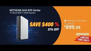 SAVE $400! NETGEAR Orbi WiFi 7 Mesh System Amazon Price Drop