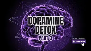 Dopamine Detox Part-3 | Esh Reading Club