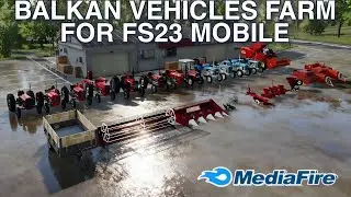 fs23 mod balkan vehicles more pack tools v.0.0.0.23 скачать