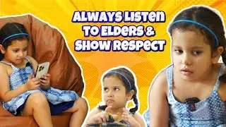 Always Listen to Elders & Show Respect | Important Moral Lesson for Kids | Learn with Nihira