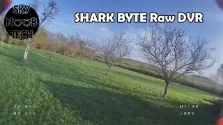 Shark Byte  / RAW DVR / Skynoobtech