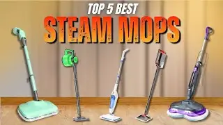 ✅ Top 5 Steam Mops of 2026 (TESTED) - Best Floor Steamer & Multi-Surface Cleaner!