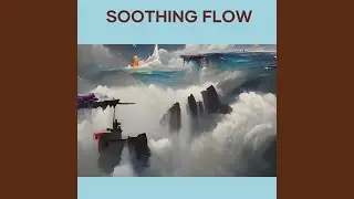Soothing Flow