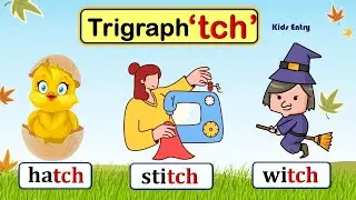 TCH Trigraph |  TCH Sound Words | 3 Letter Consonant Blends tch | tch blends |tch words |Phonic tch