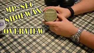 MP-SEC Shoewax Overview