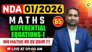 Differential Equations-1 | NDA Maths Classe | NDA Maths | Maths Classes for NDA | NDA Maths Class