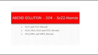Mainframe Abend Solution | 004 | System Abends - Sx22