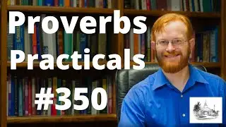 More Hopeless Than a Fool - Proverbs Practicals 350 - Proverbs 29:20