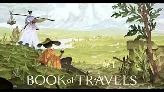 Book of Travels OST - Woken By the Sunset - Extended