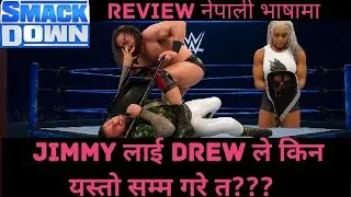 Wwe Friday Night SamckDown Review in Nepali Language @WWEWrestlingUpdateNEPAL 