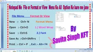 Notepad Ke (File Menu , Format Menu, View Menu) Ke All Option Ke Bare Me Jane | Savita Singh KFT|
